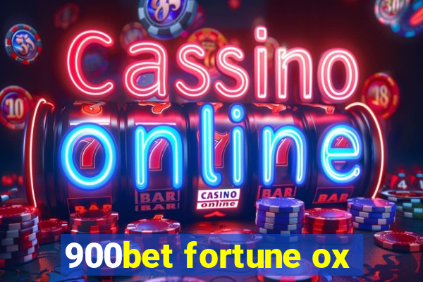900bet fortune ox